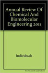 Annual Review Of Chemical And Biomolecular Engineering